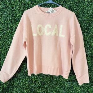 Hooked Up Pink Crew Neck Sweater with 'LOCAL' Design